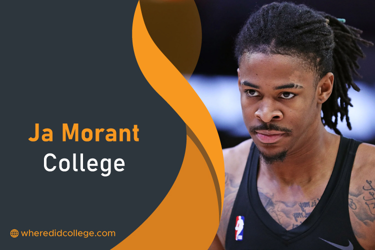 Ja Morant College