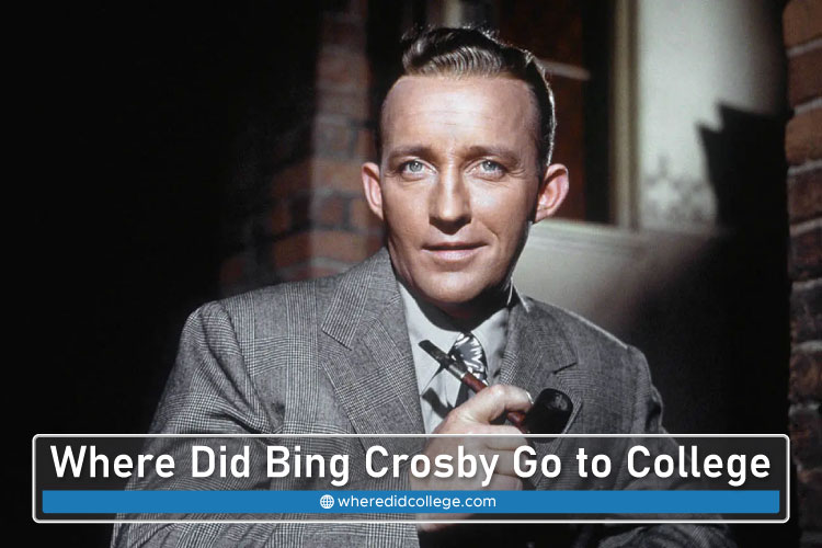 Where Did Bing Crosby Go to College