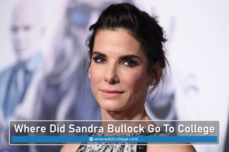 Where Did Sandra Bullock Go To College? Her Academic Journey Where Did Sandra Bullock Go To College