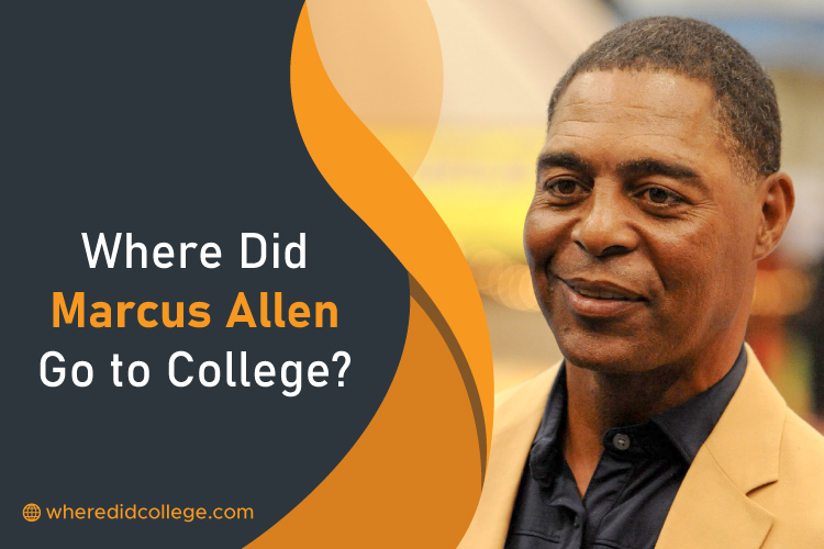 Where Did Marcus Allen Go to College? Unveiling His Journey Where Did Marcus Allen Go to College