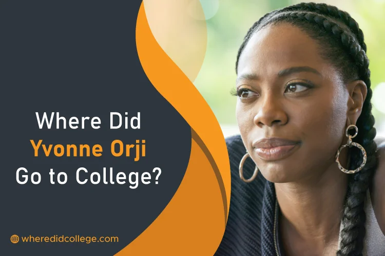 Where Did Yvonne Orji Go to College