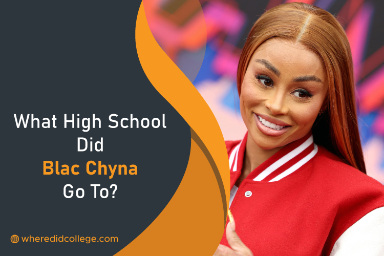 What High School Did Blac Chyna Go To