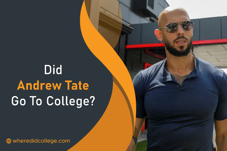 Did Andrew Tate Go to College