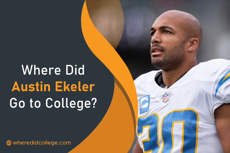 Where Did Austin Ekeler Go to College