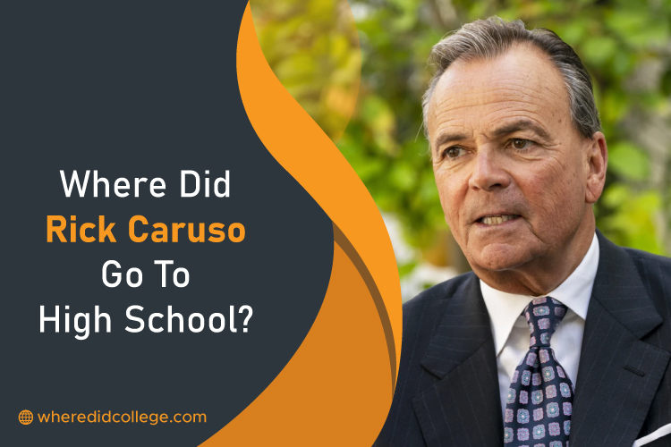 Where did Rick Caruso go to high school